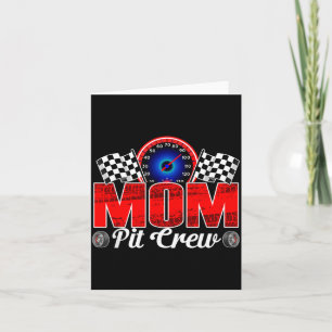 Mum Pit Crew Racing Family Race Car Birthday Boy Card