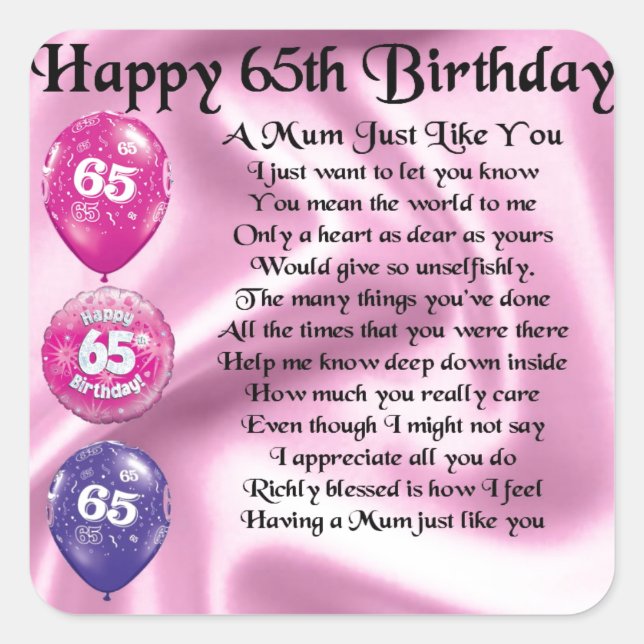 Mum Poem  -  65th Birthday Square Sticker (Front)