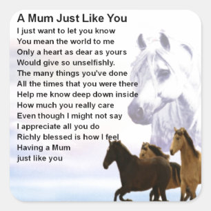 Mum Poem - Horses Design Square Sticker