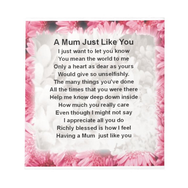 Mum Poem - Pink Floral Design Notepad (Front)
