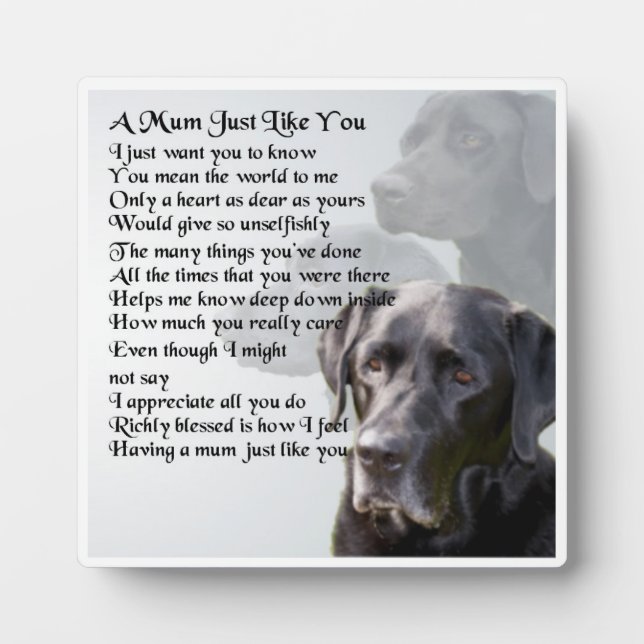 Mum Poem Plaque  -  Black Labrador   Design (Front)