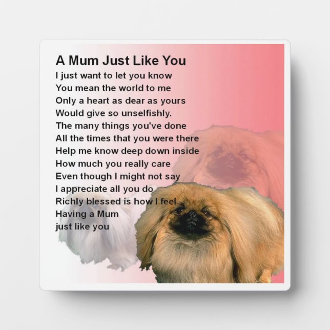 Mum Poem Plaque  -  Pekingese Dog  Design (Front)
