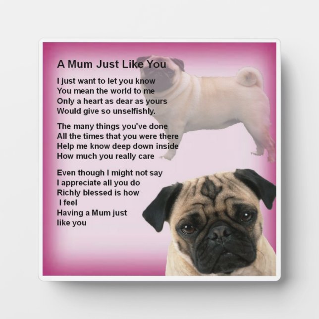 Mum Poem Plaque - Pug Design (Front)
