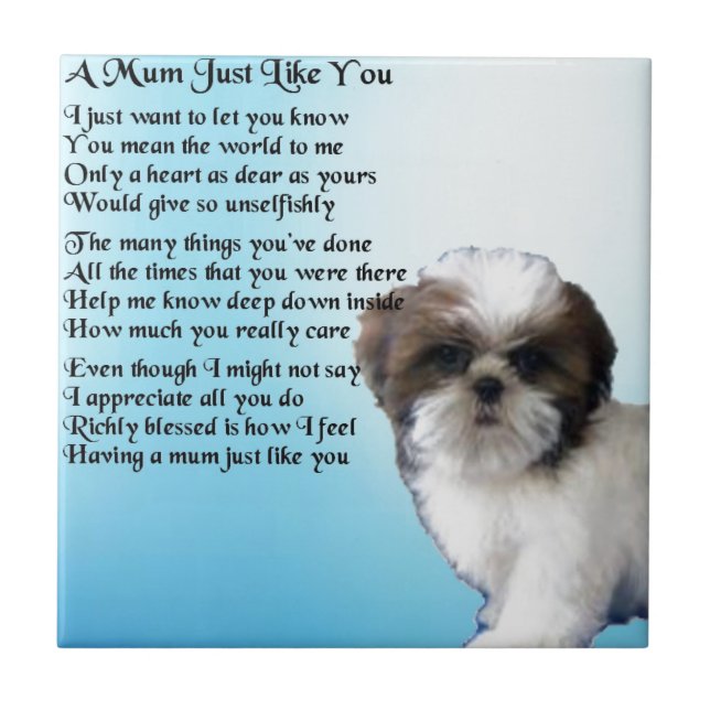 Mum Poem - Shih Tzu Design Tile (Front)