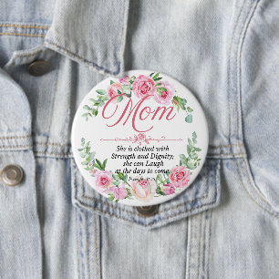 Mum - Proverbs 31:25 Mother's Day Bible Verse Rose 10 Cm Round Badge