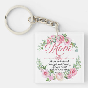 Mum - Proverbs 31:25 Mother's Day Bible Verse Rose Key Ring
