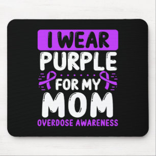 Mum Purple Ribbon Mother´s Day Mama Overdose Aware Mouse Mat