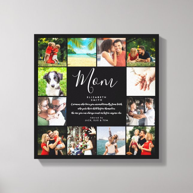 Mum Quote Script Black And White 12 Photo Collage Canvas Print (Front)