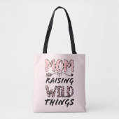 Mum Raising Wild Things Quote Funny Leopard Print Tote Bag (Front)