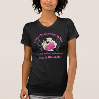 "Mum’s Budgeting Skills: ‘Food at Home’" - Funny T-Shirt