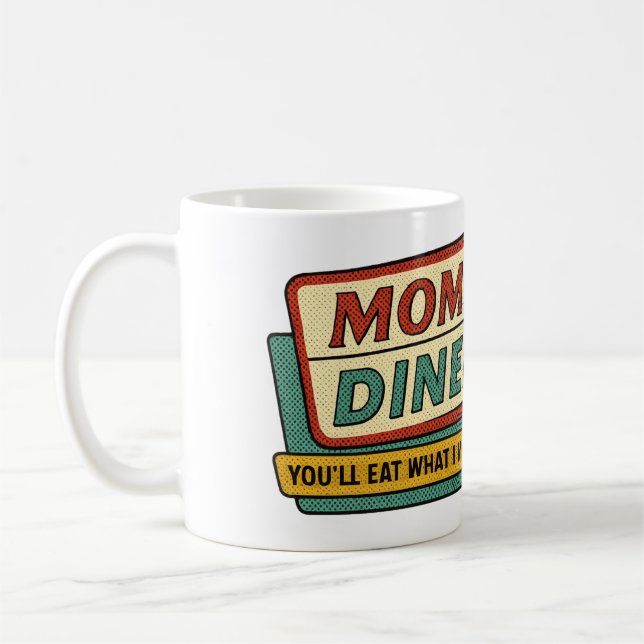 Mum’s Diner Retro Sign – 1950s Halftone Humour Coffee Mug (Left)