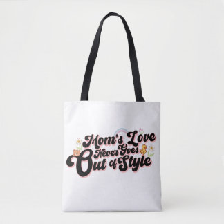 Mum’s Love Never Goes Out of Style Cute Retro Tote Bag