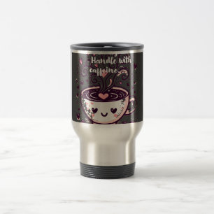 "Mum’s Mug – Handle with caffeine."