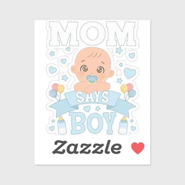 Mum Says Boy Pregnancy Pink or Blue Vinyl (Sheet)