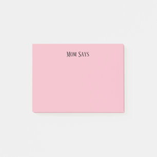 Mum Says Post-it Notes