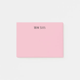 Mum Says Post-it Notes