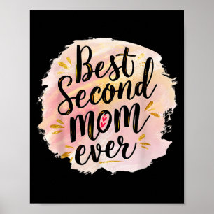 Mum second mum ever mother's day  poster
