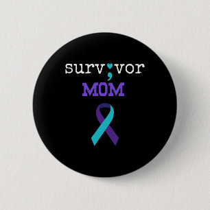 Mum - Semicolon Gift Suicide Prevention Awareness 6 Cm Round Badge