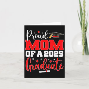 Mum Senior 2025 Proud Mum Of A Cl Of 2025 Graduate Card