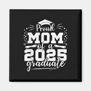 Mum Senior 2025 Proud Mum Of A Class Of 2025 Gradu Magnet