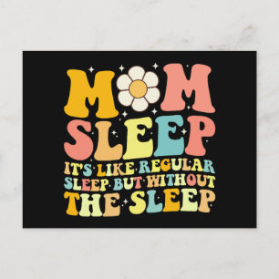 Mum Sleep Funny Mother's Day Groovy Retro Postcard