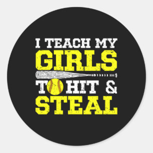 Mum Softball Dad I Teach My Girls To Hit And Steal Classic Round Sticker