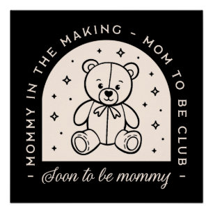 Mum soon to be mummy pregnant club black poster