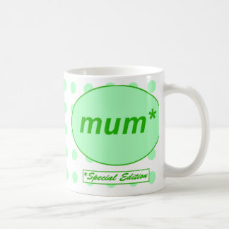Mum: Special Edition Mug