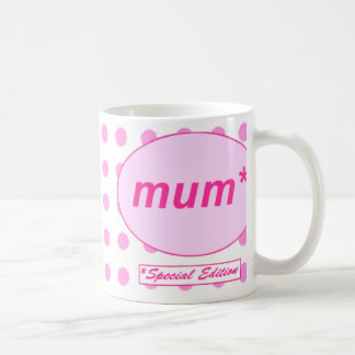 Mum: Special Edition mug