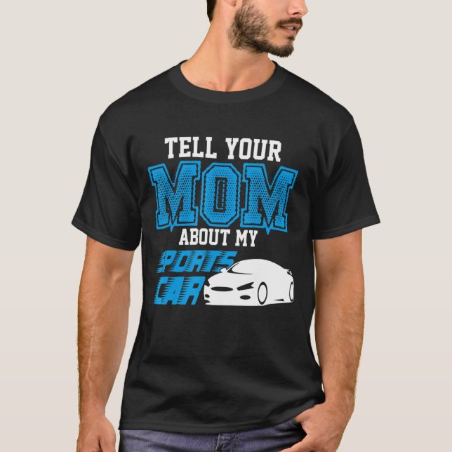Mum Sports  Car Dating Hookup Auto Single  Gag 4 T-Shirt (Front)