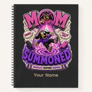 Mum Summoned Personalised Funny Mum T-Shirt, Custo Notebook