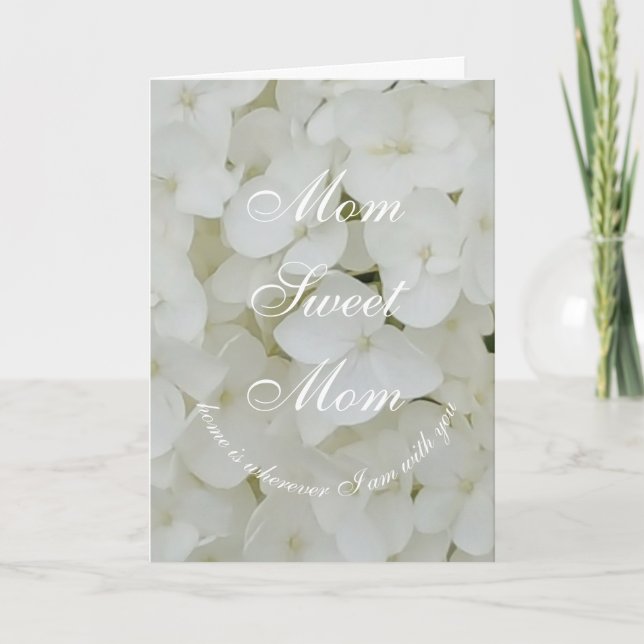 Mum Sweet Mum or Your Text Elegant White Flowers Card (Front)