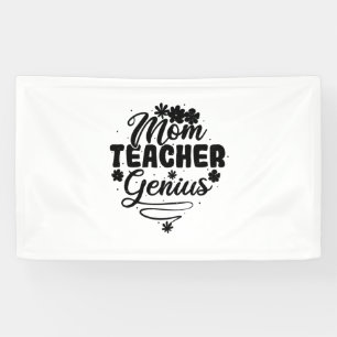 Mum Teacher Genius Banner