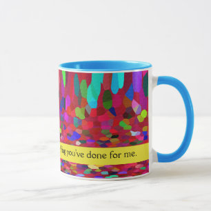 Mum - Thank You For Everything You've Done For Me Mug