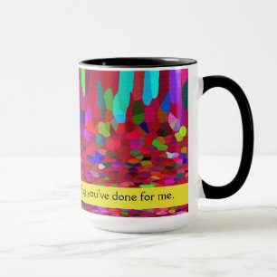Mum - Thank You For Everything You've Done For Me Mug
