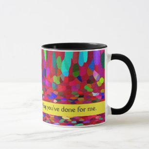 Mum - Thank You For Everything You've Done For Me Mug