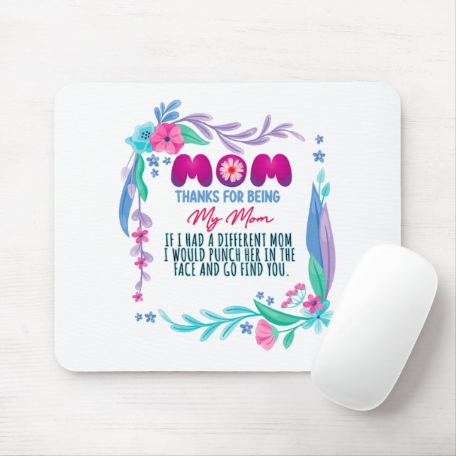 Mum Thanks For Being My Mum Mouse Mat (With Mouse)