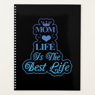 mum the best life planner