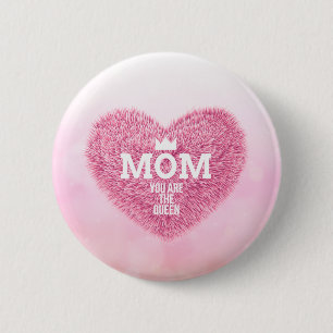 Mum The Queen Mother's Day Pin Button
