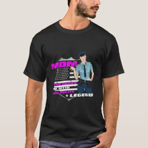 Mum The Woman The Myth Police Legend Funny Police T-Shirt