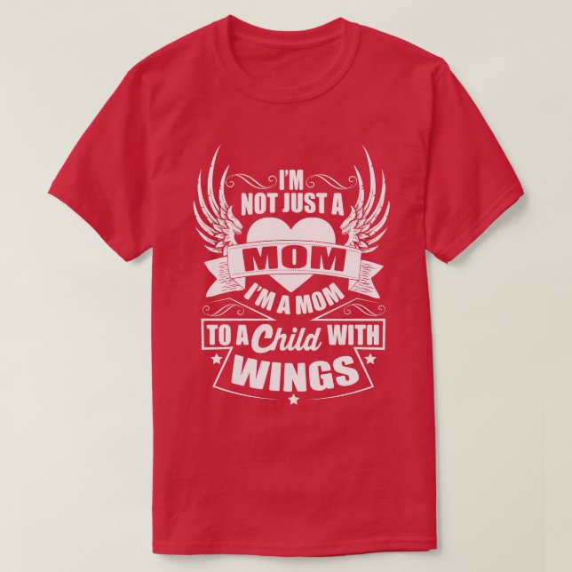 Mum To A Child With Wings T-Shirt (Design Front)