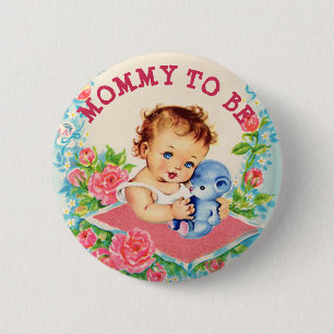 Mum to be Baby Shower Button Vintage Baby Girl