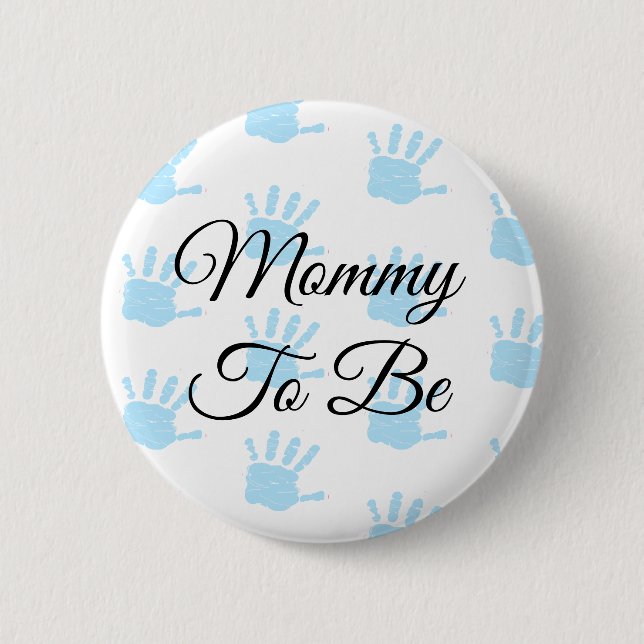 Mum to be Blue Baby Boy Hand Print Baby Shower Pin (Front)