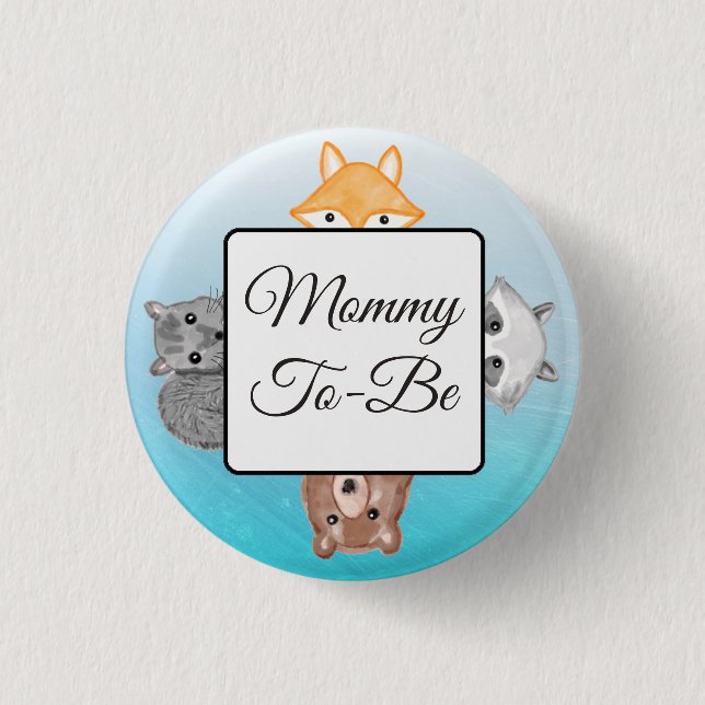Mum To Be Button Fox Woodlands Theme (Front)