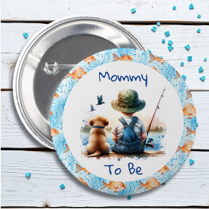 Mum to Be Fishing Themed Baby Shower 6 Cm Round Badge