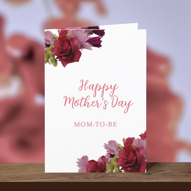 Mum to Be Floral Happy Mother's Day Card (Mother's Day Card for the mom-to-be! )