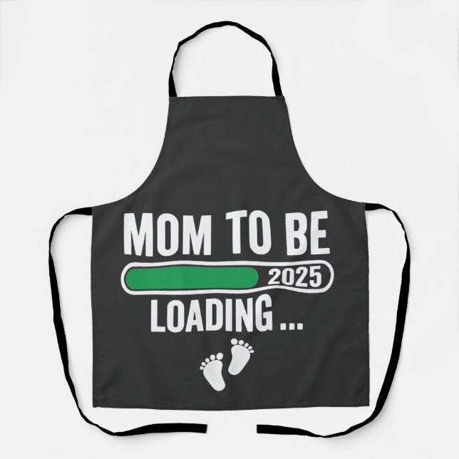 Mum to Be Loading 2025 Pregnancy Mum New Year Apron (Front)