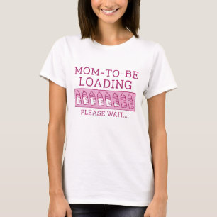Mum To Be Loading T-Shirt