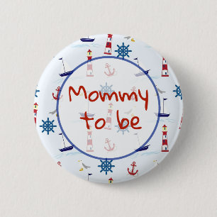 Mum to be Nautical Baby Shower Button