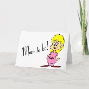 Mum To Be (Pregnant Woman) Card